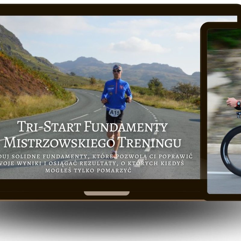 Tri-Start Fundamenty Mistrzowskiego Treningu
